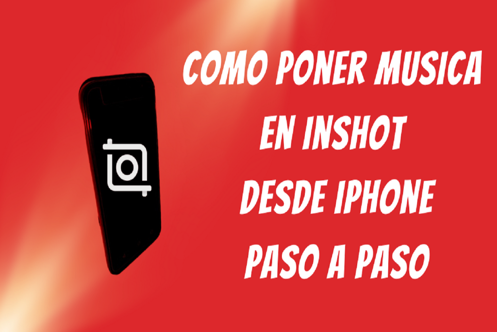 Como Poner Música en InShot Desde iPhone